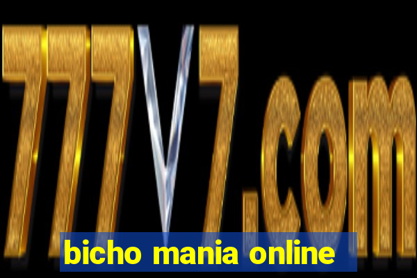 bicho mania online